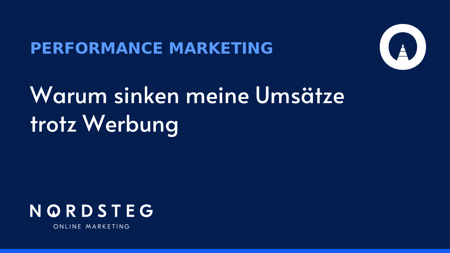 Warum sinken meine Umsätze trotz Werbung? 7 Ursachen und was Sie dagegen tun können