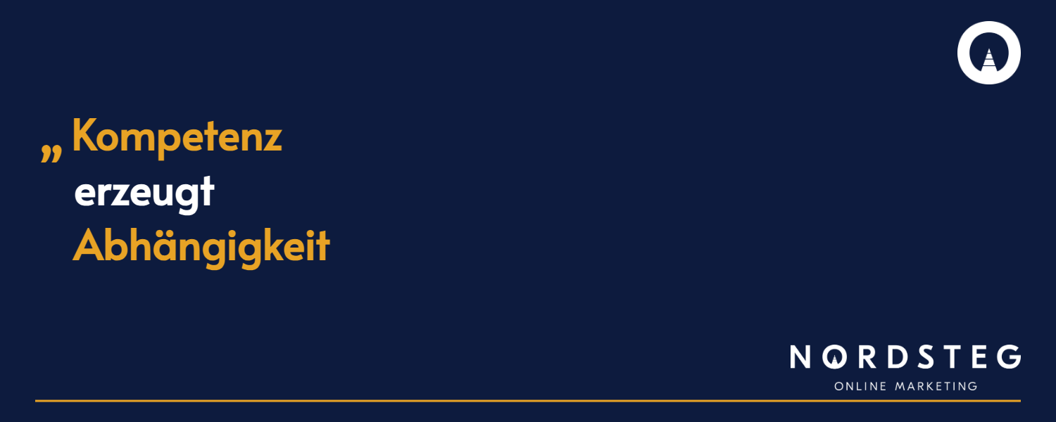 Competence creates dependency