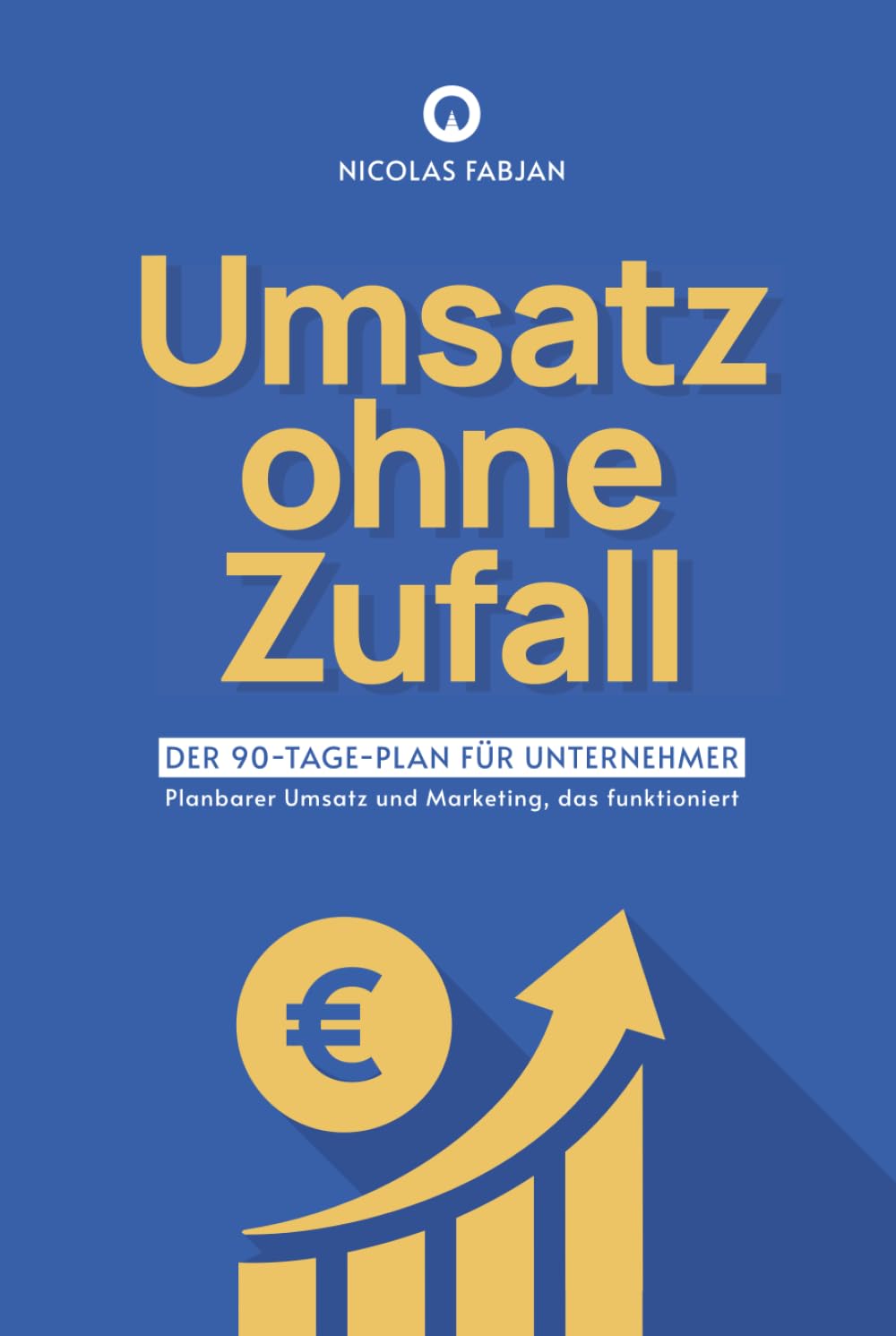 Buchcover Umsatz ohne Zufall von Nicolas Fabjan